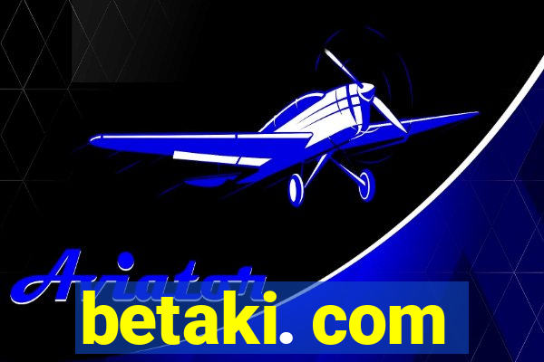 betaki. com